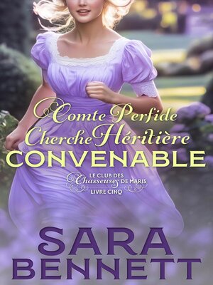 cover image of Comte Perfide Cherche Héritière Convenable